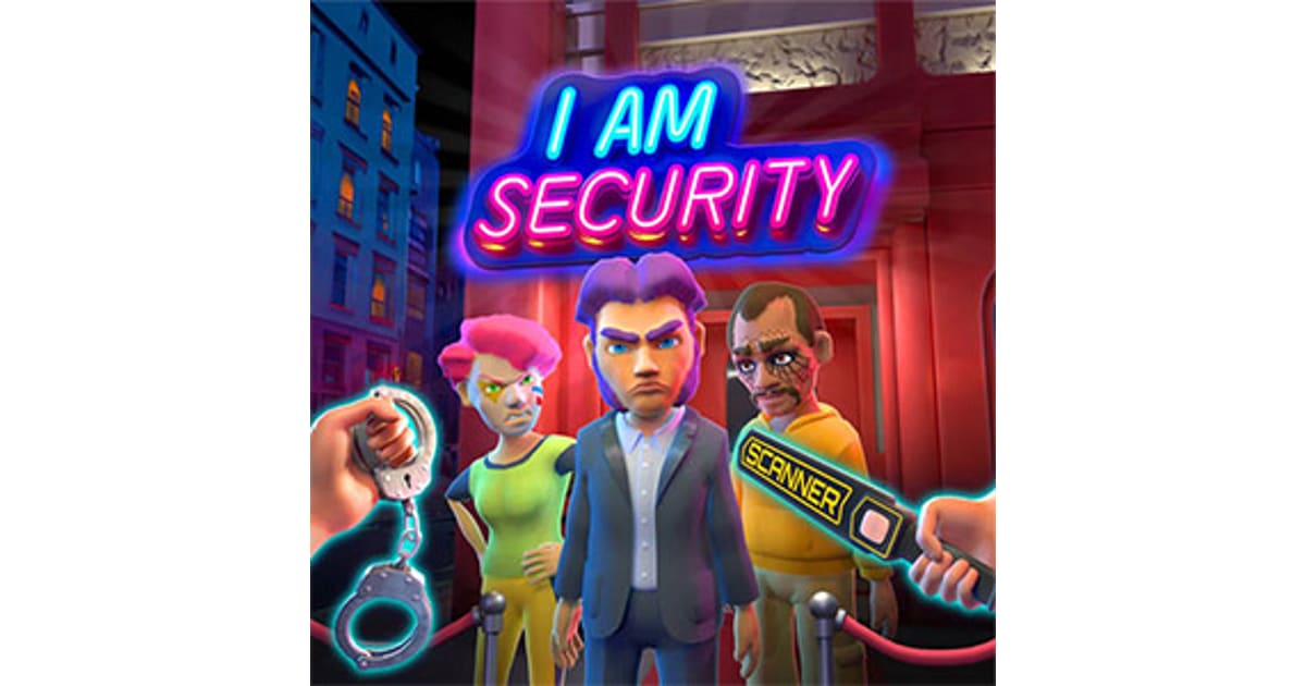 I Am Security Vr Game Download